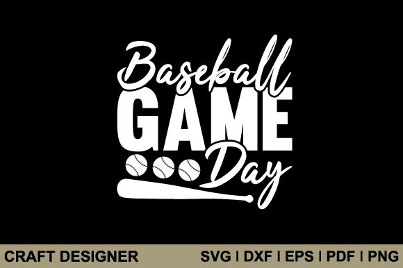 Baseball Game Day SVG Graphics for Crafts & Handmade Goods