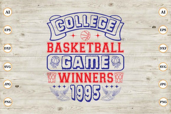 College Basketball Game Winners Graphics & Crafts