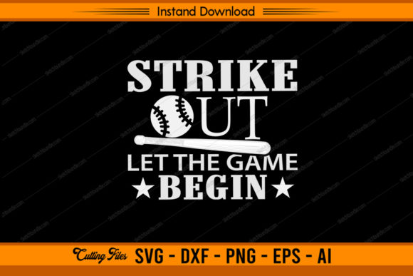 Strike out Let the Game Begin: Baseball Graphics & Crafts